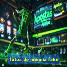 fotos de menina fake